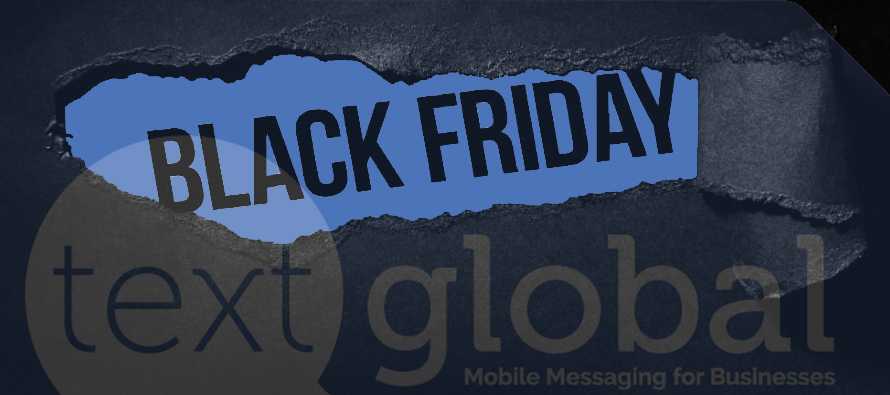 Text Global Black Friday SMS Bulk Text Marketing